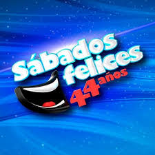 SABADOS FELICES-SHOW (SABADO)