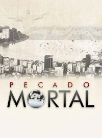 PECADO MORTAL (BRASIL) MAR/01-SET/28-2020-FIN