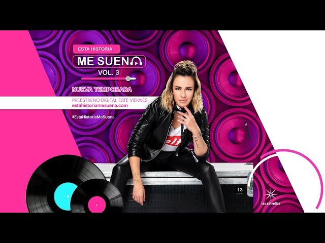 ESTA HISTORIA ME SUENA 3 (MEXICO) AGO/17-SET/27-2020-FIN